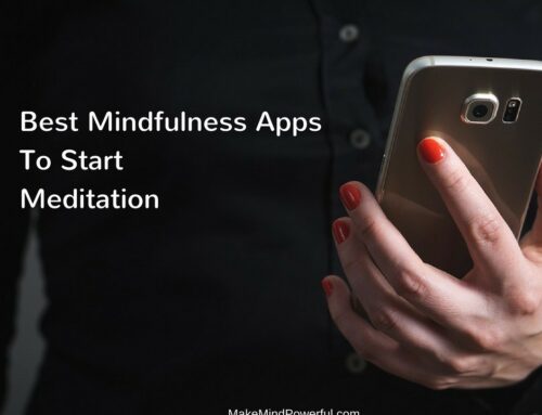 Best Mindfulness Apps To Start Your Meditation Practice In 2022
