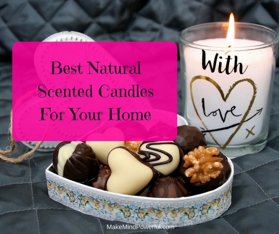 Best Natural Scented Candles For Your Home