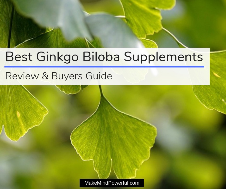 Best Ginkgo Biloba Supplements