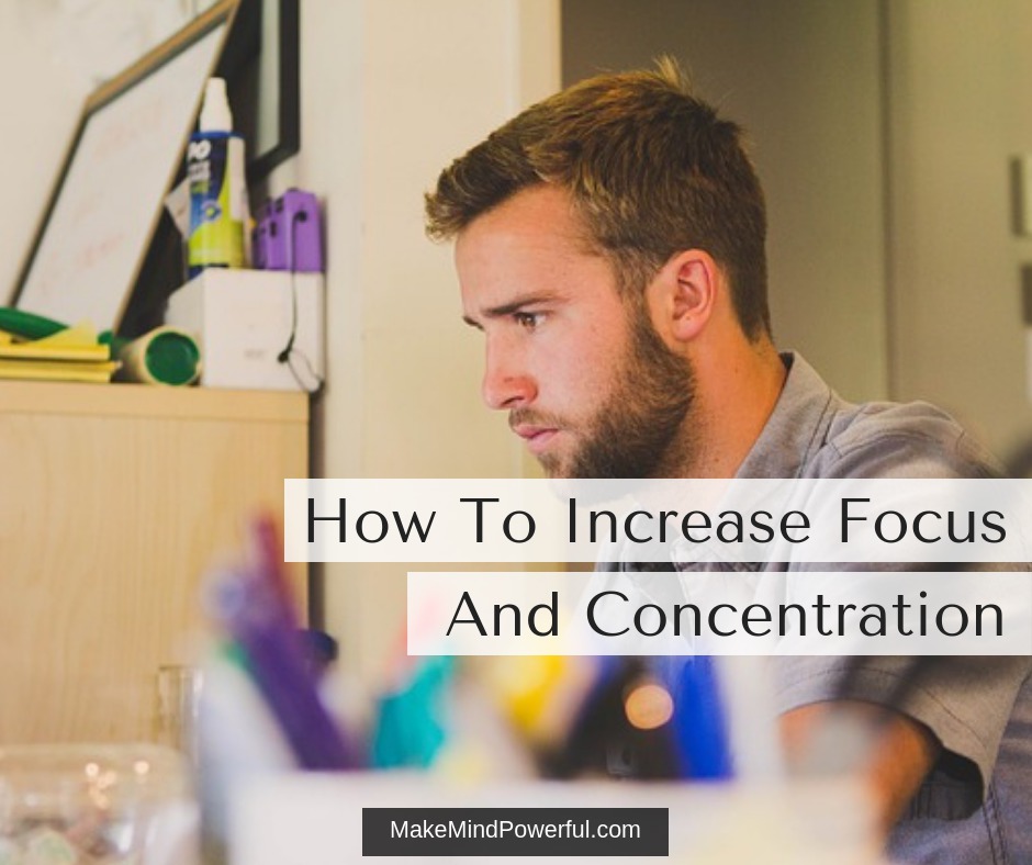 How To Increase Focus And Concentration 