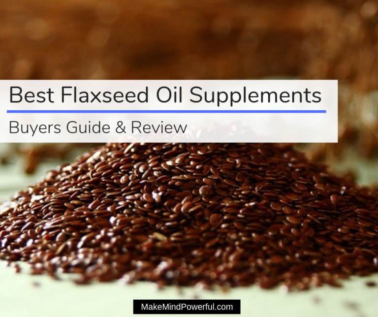 Best Flaxseed Oil Supplements 2022 (Buyers Guide + Review