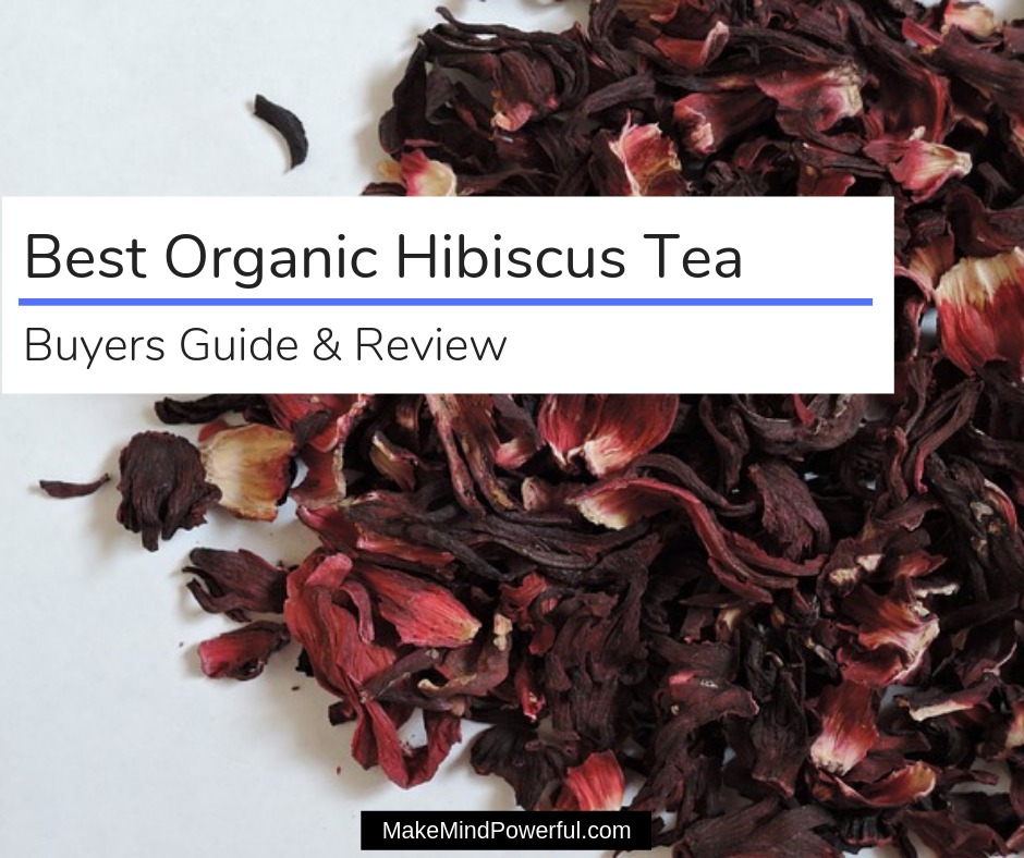 Best Organic Hibiscus Tea